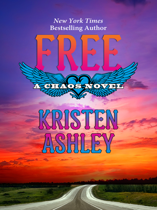 Title details for Free by Kristen Ashley - Wait list